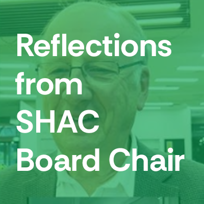 Former SHAC Board Chair discusses community impact